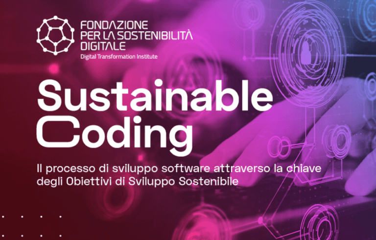 "Sustainable coding": ecco come fare del software un attivatore di processi di sviluppo sostenibile